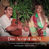 Águas Emendadas - Duo Accordi & Cely Curado