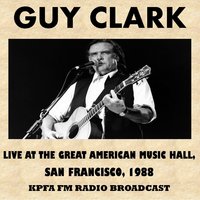 Anyhow I Love You - Guy Clark