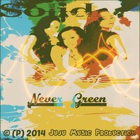 Never Green - SOLID