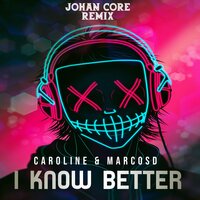 I Know Better - Caroline & Marcosd