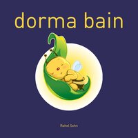 Dorma bain - Rahel Sohn