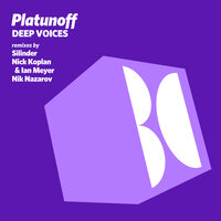 Deep Voices - Platunoff & Nik Nazarov