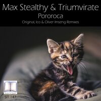 Pororoca - Max Stealthy & Triumvirate