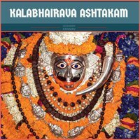 Kalabhairava Ashtakam - Veeramani Kannan