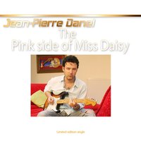 The Pink Side of Miss Daisy - Jean-Pierre Danel