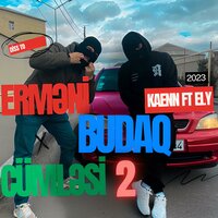 Erməni Budaq Cümləsi 2 - KAENN & Ely