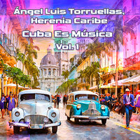 La Mafafa - Herencia Caribe & Angel Luis Torruellas