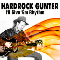 Juke Box Help Me Find My Baby - Hardrock Gunter & The Rhythm Rockers