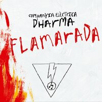 La Llarga Marxa dels Pobles - Companyia Elèctrica Dharma