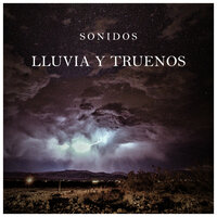 Sonidos de Truenos - Sonidos De Agua