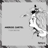 Technique - Android Cartel