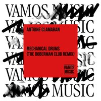 Mechanical Drums - Antoine Clamaran & The Doberman Club