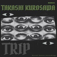 Trip - Takashi Kurosawa