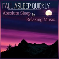 Serenity and Sense of Peace - Restful Sleep Music Collection