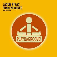 Work This Pussy - Jason Rivas