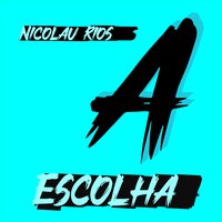Tão Cuidado - Nicolau Rios