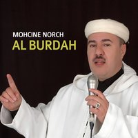 Al Burdah, Pt. 3 - Mohcine Norch