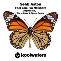 Feel Like I'm Nowhere - Sebb Aston