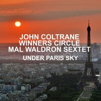 Our Delight - John Coltrane & Mal Waldron Sextet
