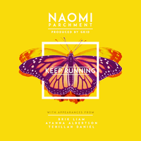 Keep Running - Naomi Parchment & Brik.Liam