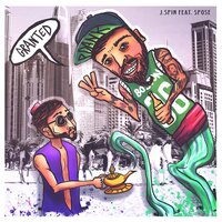 Granted - J Spin & Spose