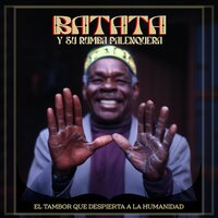 Pa Cantó - Batata Y Su Rumba Palenquera