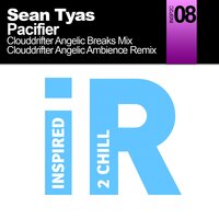 Pacifier - Sean Tyas & Clouddrifter