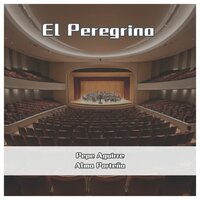 Decile A Todos Que No - Pepe Aguirre & Alma Porteña