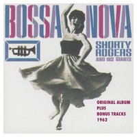So Um Amor (Only One Love) - Shorty Rogers and his Giants