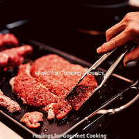 Joyful Dinner Time - Music for Cooking Classics