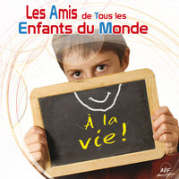 Un ami - Les Amis De Tous Les Enfants Du Monde