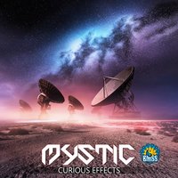 Curious Effects - MYSTIC