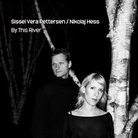 Hunting High And Low - Sissel Vera Pettersen & Nikolaj Hess