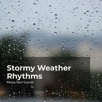 Stormy Day Soundscape - Rain Shower Spa & Heavy Rain Sounds & Lullaby Rain