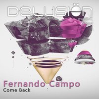 Come Back - Fernando Campo & Rober Rodriguez