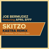 Skitzo - Joe Bermudez & April Efff
