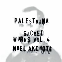 Missa "Nasce la gioja mia": Kyrie - Noël Akchoté & Джованни Пьерлуиджи да Палестрина