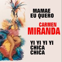 You Discover You're in New York - Carmen Miranda