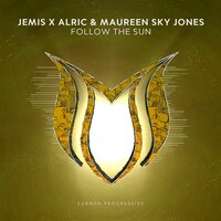 Follow The Sun - Jemis & Alric & Maureen Sky Jones