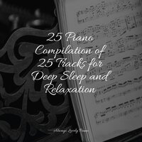 Calming of the Heart - Soothing Piano Collective & Mozart Lullabies Baby Lullaby & Relaxing Music Therapy