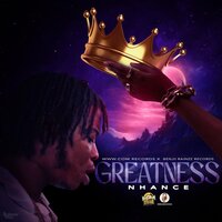 Greatness - Nhance