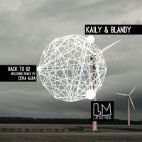 Back to 92 - Blandy & Kaily & Blandy, Kaily