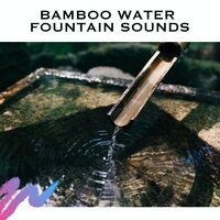 Falling Water Fountain - White Noise Radiance & Bamboo Water Fountain & Best Relaxation Music