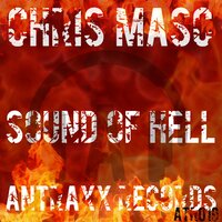 Sound of Hell - Chris Masc