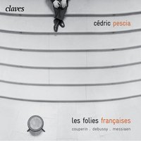 4e Livre de pièces de clavecin, 25e ordre: I. La visionaire - Франсуа Куперен & Cédric Pescia