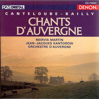 Brezairola - Jean-Jacques Kantorow & Marvis Martin & Orchestre d'Auvergne