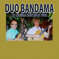 Quiéreme Mucho - Duo Bandama