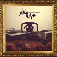 Remembrance - Amp Live