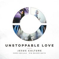 Light of the World - Jesus Culture & Chris Quilala