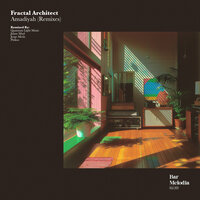 Amadiyah - Fractal Architect & Bar Melodia & Jorge Medz
